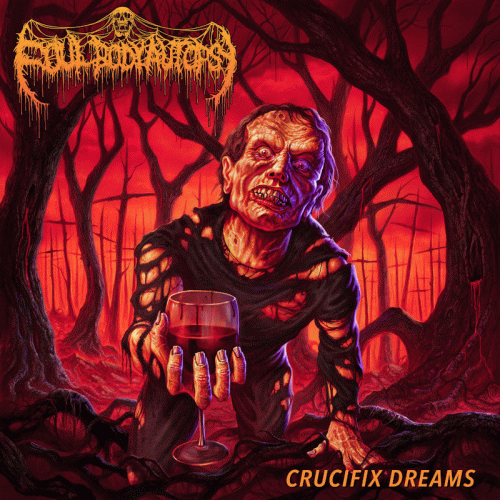 Foul Body Autopsy : Crucifix Dreams